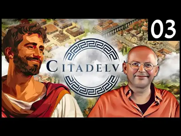 First Look! City Builder im antiken Rom: CITADELUM (03) Steam-Demo [Deutsch]