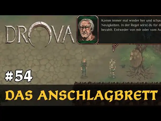 #54: Das Anschlagbrett ✦ Let's Play Drova (Blind / Long-, Slow- & Roleplay)