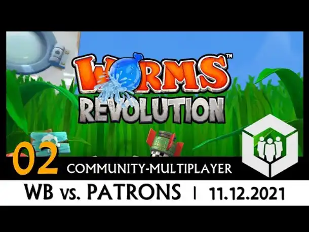 Community-MP: Worms Revolution | 11.12.2021 (02) [Deutsch]