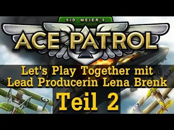 Let's Play mit Entwickler: Ace Patrol | Teil 2