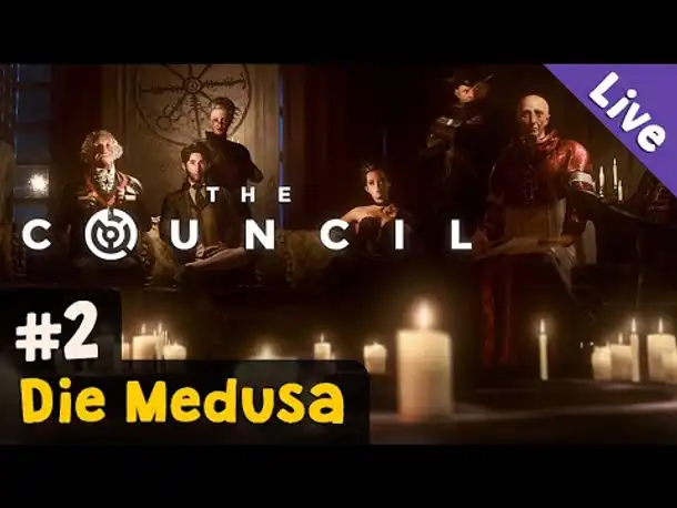 #2: Die Medusa ✦ Let's Play The Council ✦ Livestreamaufzeichnung