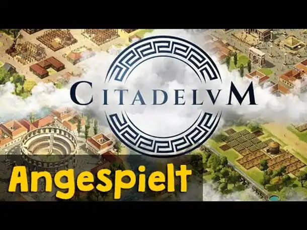 Angespielt: Citadelum ✦ Städtebau im antiken Rom (Gameplay / Deutsch)
