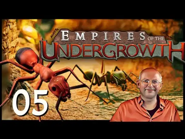 Ameisen-Strategie EMPIRES OF THE UNDERGROWTH (05) [Deutsch]