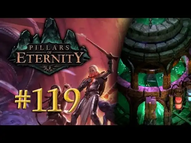 Let's Play Pillars of Eternity #119: Hinein in den Turm (Blind / Expert / Deutsch)