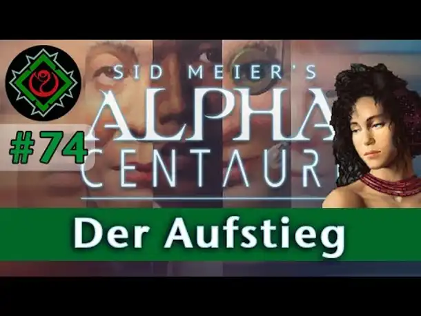 Let's Play Alpha Centauri #74: Der Aufstieg (Finale)