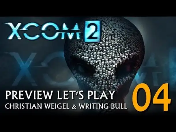 Preview Let's Play: XCOM 2 (04) [deutsch]