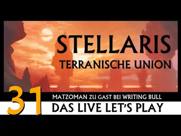 Stellaris: Let's Play mit Matzoman (31) [Deutsch]