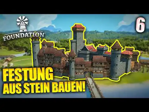 Ich baue eine Festung in Foundation