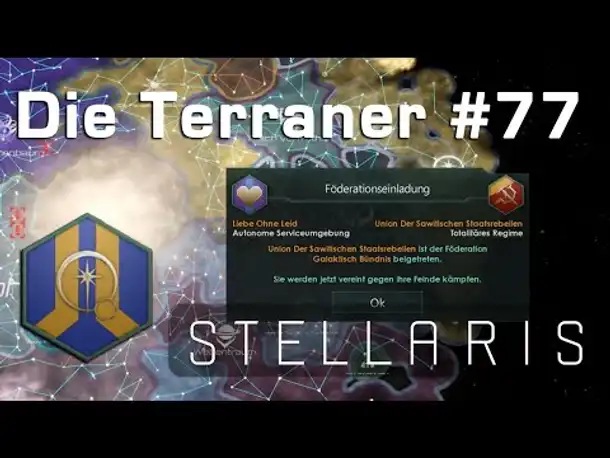 Let's Play Stellaris - Terraner #77: Das Galaktische Bündnis & Debatte (Community-LP)