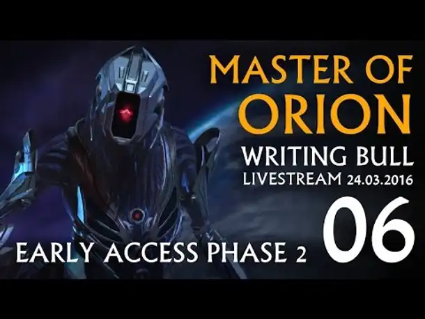 Let's Play: Master of Orion - Early Access 2 (06) | 24.03.2016 [deutsch]