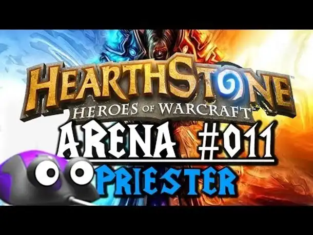 Let's Play HEARTHSTONE: HEROES OF WARCRAFT Arena #011 Priester vs. Magier (German Gameplay Deutsch)