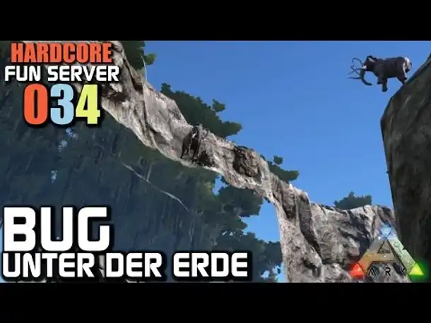 Ark Survival Evolved Fun Server #034 BUG: Unter der Erde | Let's Play Gameplay German Deutsch