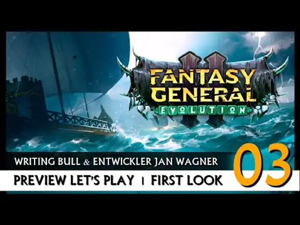 Preview mit Entwickler! Fantasy General II: Evolution (03) [Deutsch]