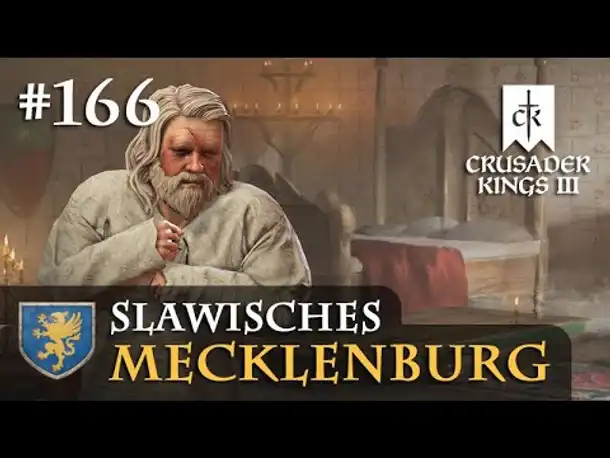 Let's Play Crusader Kings 3 #166: Auf dem Sterbebett (Slawisches Mecklenburg / Rollenspiel)