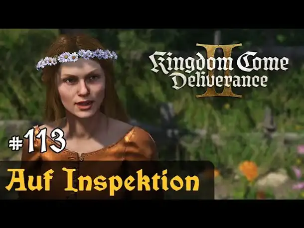 #113: Auf Inspektion ✦ Let's Play Kingdom Come Deliverance 2 (Slow-, Long- & Roleplay)/ Blind
