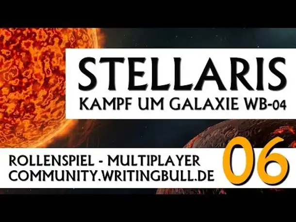 Stellaris: Kampf um Galaxie WB-04 | MP-Event (06) [deutsch]
