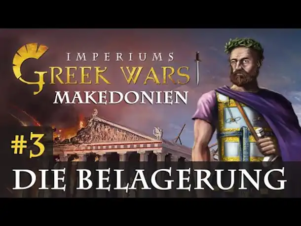 Let's Play Imperiums Greek Wars #3: Die Belagerung (Makedonien / schwer)