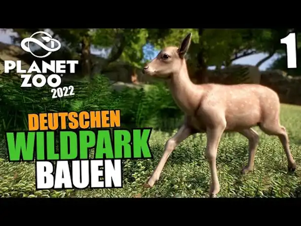 Ich baue einen Wildpark in Deutschland - Planet Zoo 2022 | Europa DLC