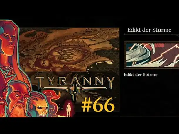Let's Play Tyranny #66: Die Macht der Edikte (Blind / Schwer / Deutsch)