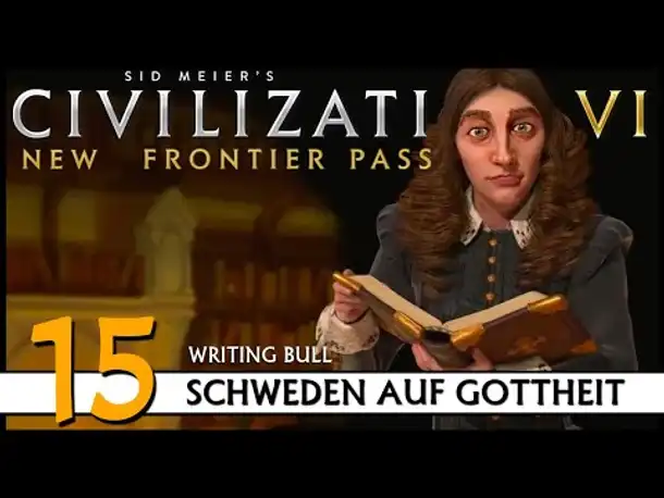 Civilization VI: Schweden auf Gottheit (15) | Zufalls-Techtree [Deutsch]