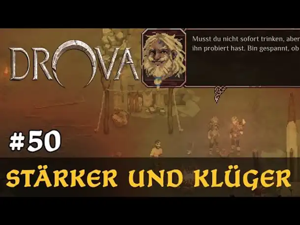 #50: Stärker und klüger ✦ Let's Play Drova (Blind / Long-, Slow- & Roleplay)