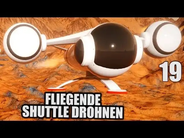 Surviving Mars Deutsch #19 Fliegende Shuttle Drohnen | Let's Play Surviving Mars Gameplay German