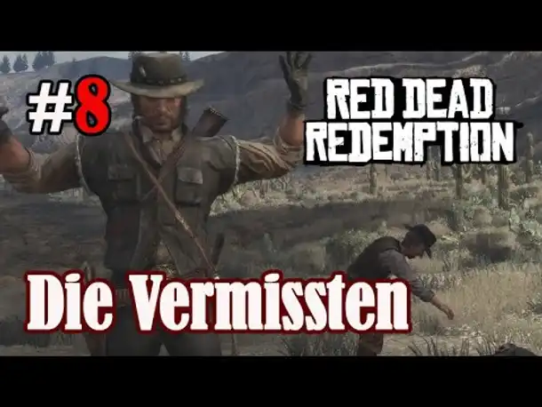 Let's Play Red Dead Redemption 1 #8: Die Vermissten (Blind / Slow-, Long- & Roleplay)