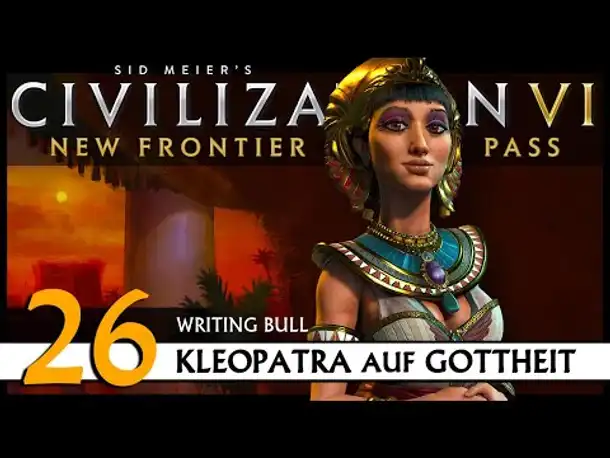 Civilization VI: Ägypten auf Gottheit (26) | Zufalls-Techtree [Deutsch]