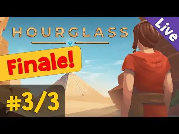 Let's Play Hourglass #3: Das Finale!  ✦ Livestream-Aufzeichnung (Blind)