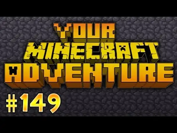 Let's Adventure YOUR Minecraft #149