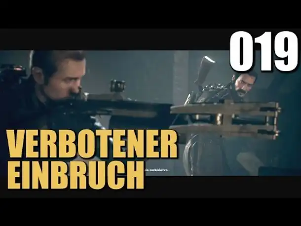 Let's Play The Order 1886 Gameplay German #019 Einbruch (Gameplay PS4)