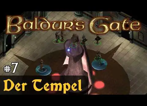 #7: Der Tempel ✦ Let's Play Baldur's Gate 1 (EE) ✦ Slow-, Long- & Roleplay