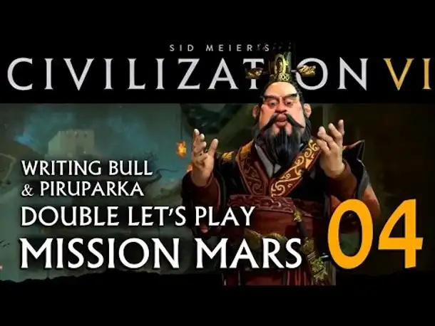 Civilization VI: Mission Mars (04) | China mit Piruparka [deutsch]