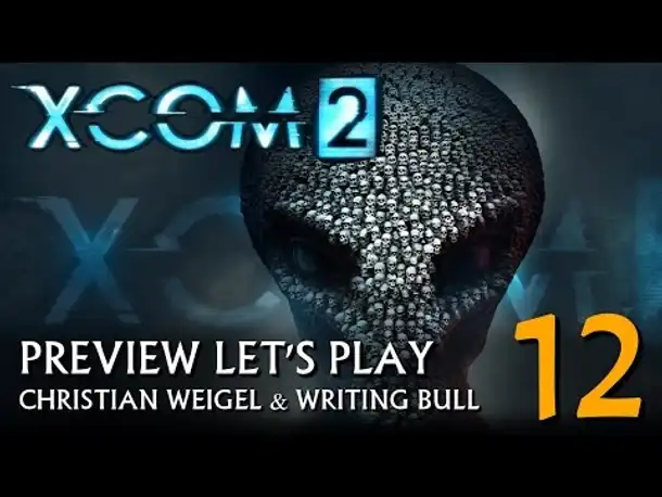 Preview Let's Play: XCOM 2 (12) [deutsch]