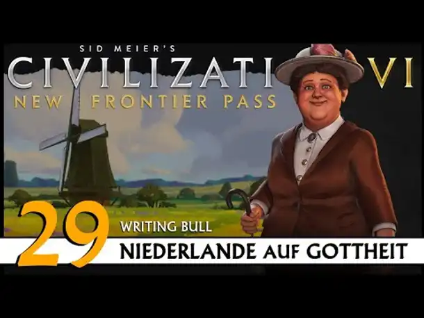 Civilization VI: Niederlande auf Gottheit (29) | Zufalls-Techtree [Deutsch]