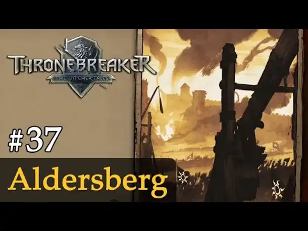 #37: Ankunft vor Aldersberg ✦ Let's Play Thronebreaker (Blind / Schwer / Deutsch)