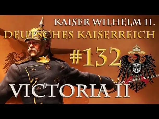 Let's Play Victoria 2 – Kaiserreich #132: Der letzte Schritt (EPILOG)