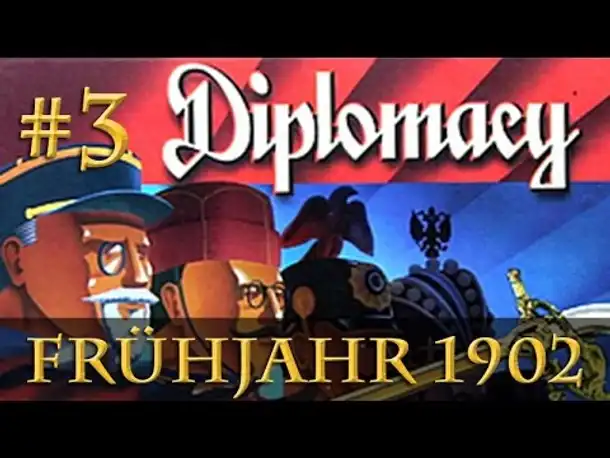 Let's Play Diplomacy: Frühjahr 1902 (Steinwallens Lager / Play-by-Mail)