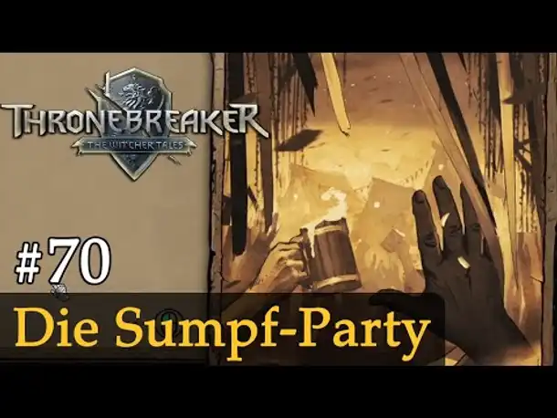 #70: Die Sumpf-Party ✦ Let's Play Thronebreaker (Blind / Schwer / Deutsch)