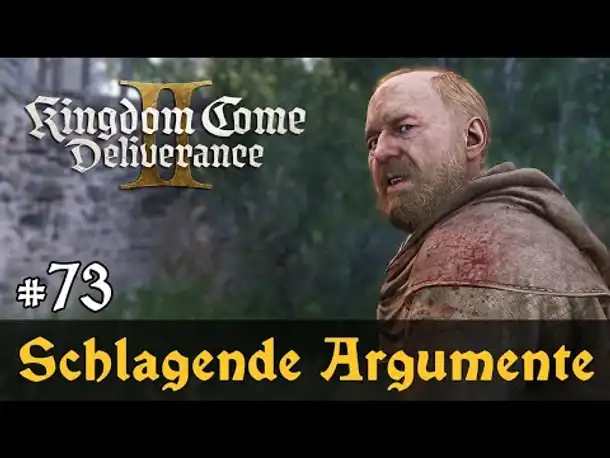 #73: Schlagende Argumente ✦ Let's Play Kingdom Come Deliverance 2 (Slow-, Long- & Roleplay) / Blind