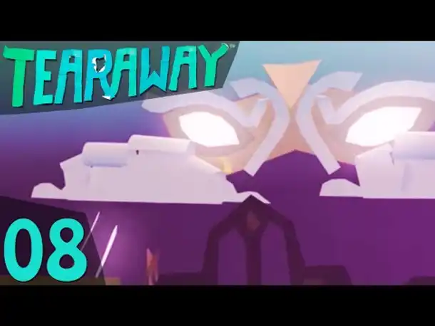 Durch das Tal der tödlichen Winde! | 08 | TEARAWAY