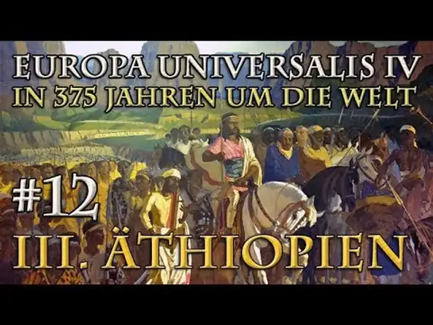 Let's Play Europa Universalis 4 – III. Äthiopien #12: Alexandria (In 375 J. um die Welt)