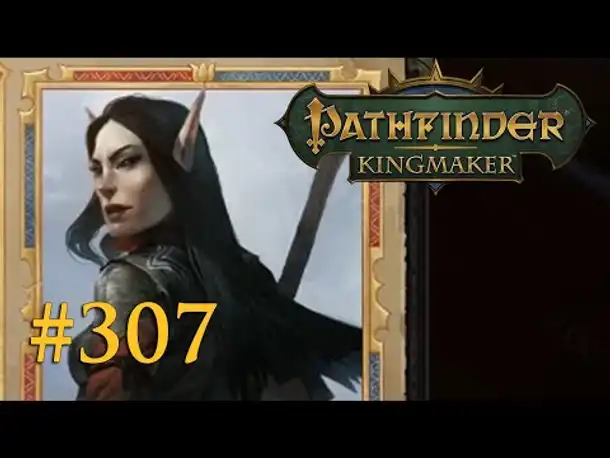 Let's Play Pathfinder: Kingmaker #307 – Jaethels Spur (Blind / Deutsch)