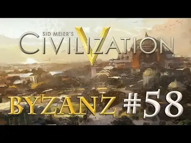 Let's Play Civilization 5 – Byzanz #58: Siamesische Rätsel & DEBATTE (Community-LP)