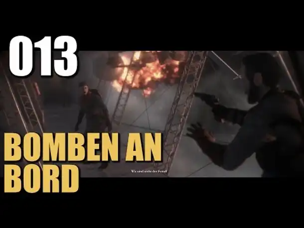 Let's Play The Order 1886 Gameplay German #013 Bomben an Bord (Gameplay PS4)