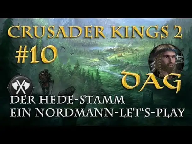 Let's Play Crusader Kings 2 – Der Hede-Stamm #10: Der Neue (Rollenspiel/deutsch)