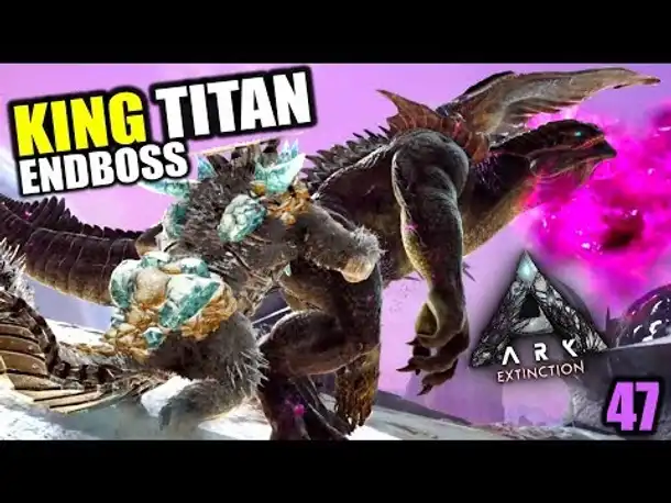 Ark Extinction #47 Endboss: King Titan | Let's Play Deutsch Gameplay