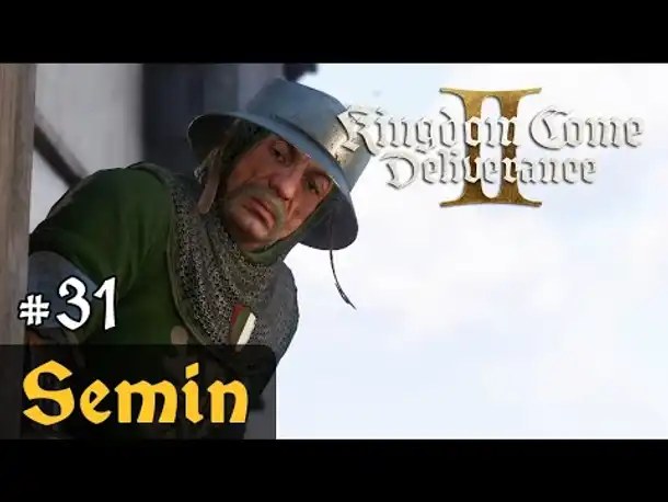 #31: Semin ✦ Let's Play Kingdom Come Deliverance 2 (Slow-, Long- & Roleplay / Blind)