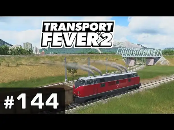 #144: Drunter & drüber ✦ Let's Play Transport Fever 2 ✦ Sandbox / schwer