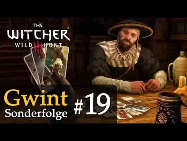Gwint Sonderfolge #19 ✦ Let's Play The Witcher 3 (Next Gen / Slow-, Long- & Roleplay / Todesmarsch)